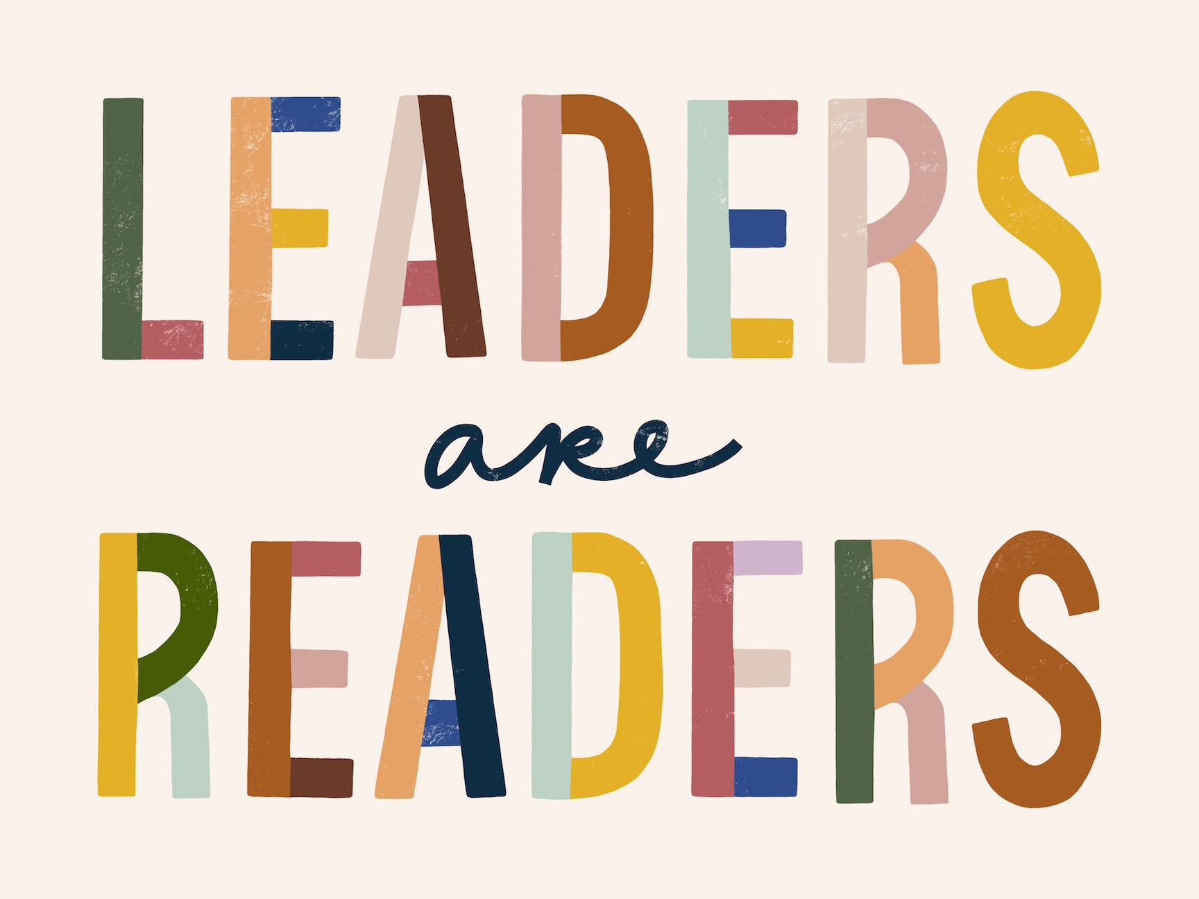 Leaders Are Readers Art Print // Finley