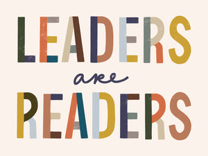 Open image in slideshow, Leaders Are Readers Art Print // Hunter
