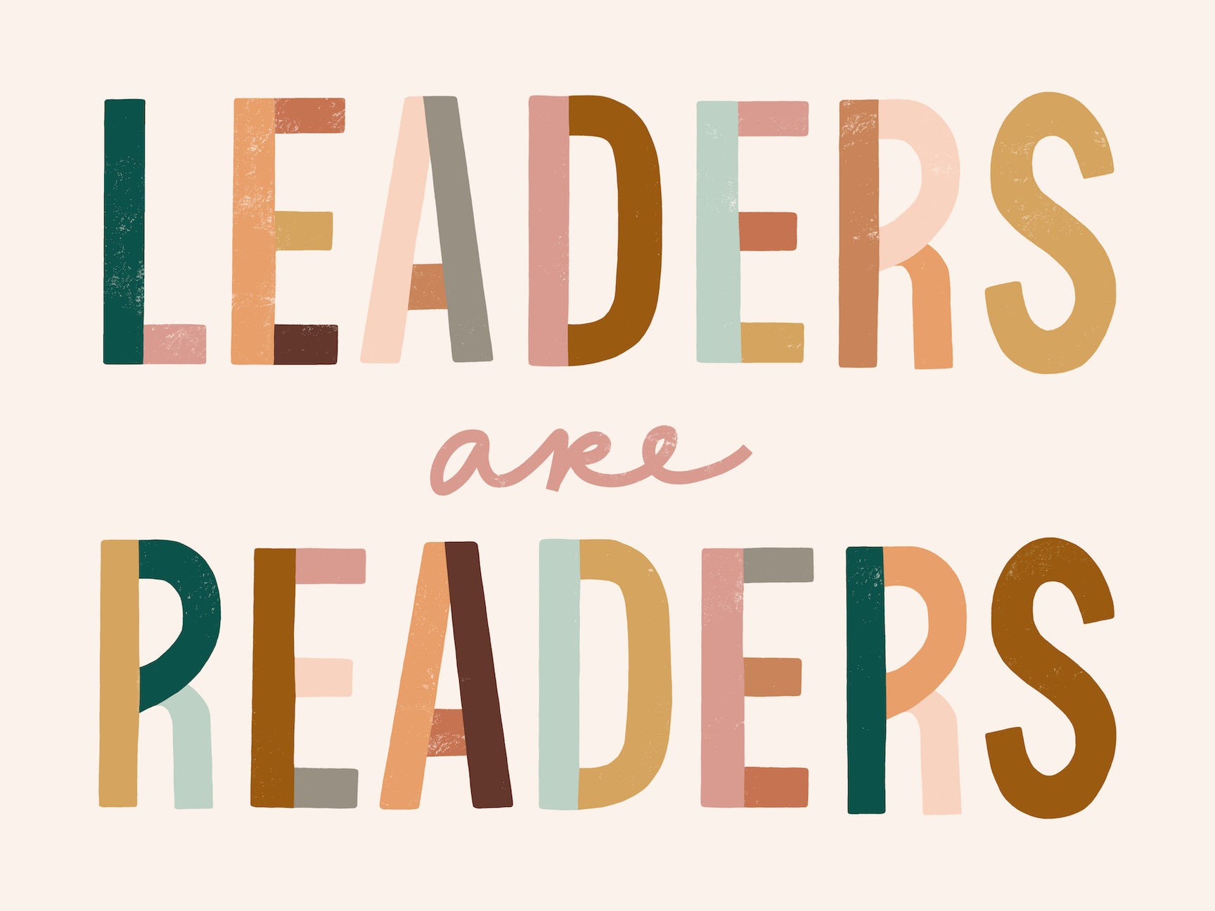 Leaders Are Readers Art Print // Riley