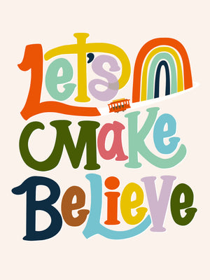Open image in slideshow, Let&#39;s Make Believe Art Print // Taylor

