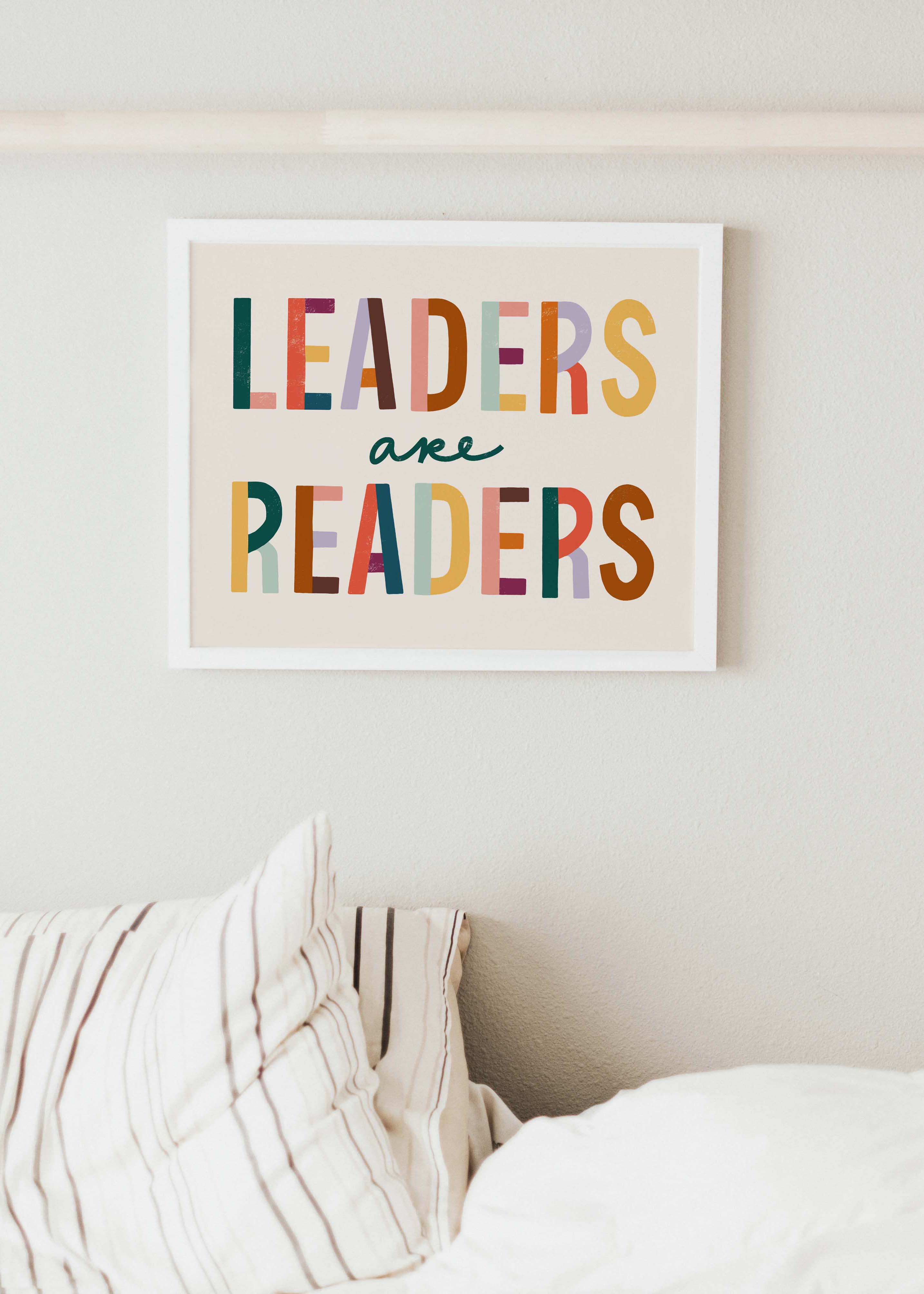 Leaders Are Readers Art Print // Dakota